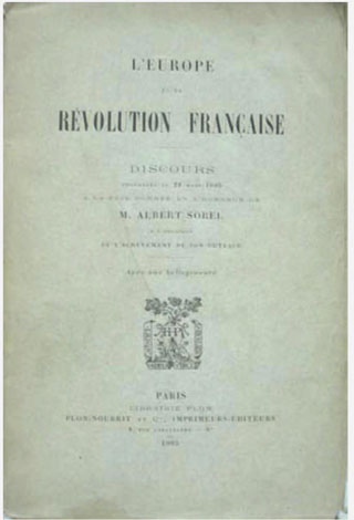 L'Europe et la Révolution Française. Discours prononcés le 29 mars …