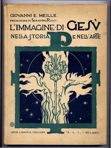 L'Immagine de Gesù nella Storia e nell'Arte. Prefazione de Serafina …