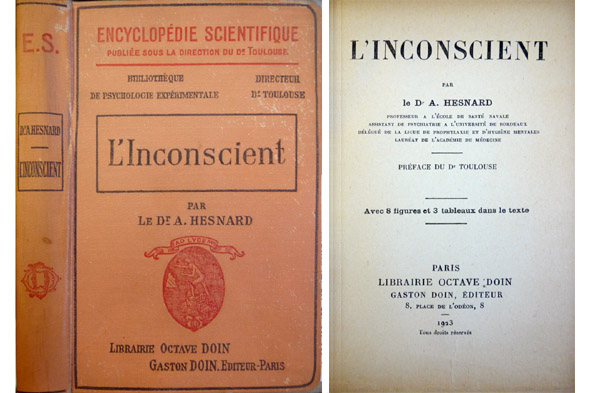 L'Inconscient. Préface du Dr. Toulouse.