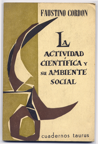 La actividad científica y su ambiente social.
