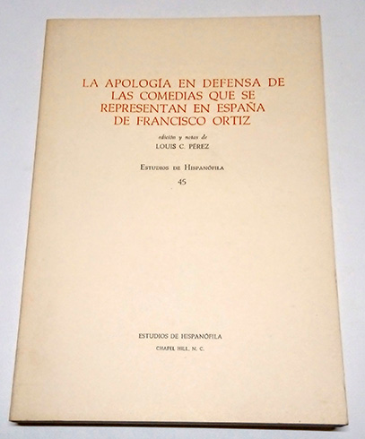 La Apología en defensa de las Comedias que se representan …