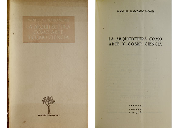 La arquitectura como arte y como ciencia.
