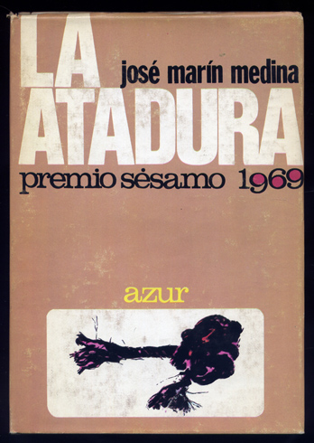 La Atadura. Novela.