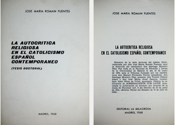 La autocrítica religiosa en el catolicismo español contemporáneo. Tesis doctoral.