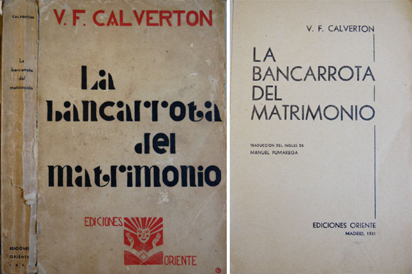 La bancarrota del matrimonio. [The Bankruptcy of Marriage]. Traducción del …