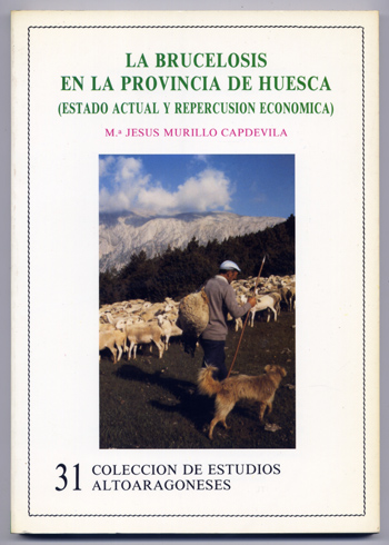 La Brucelosis en la Provincia de Huesca. Estado actual y …