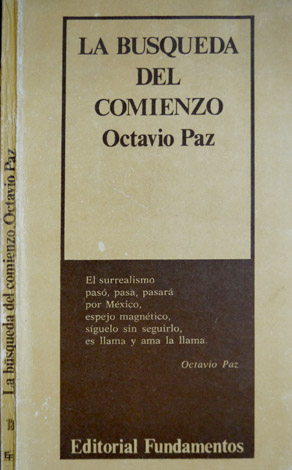 La búsqueda del comienzo. [Escritos sobre Surrealismo].