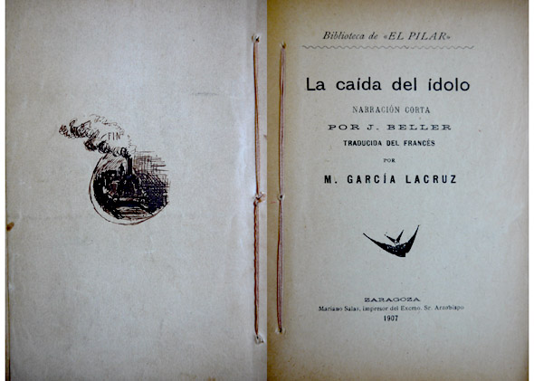 La caída del ídolo. Narración corta. Traducida del francés por …
