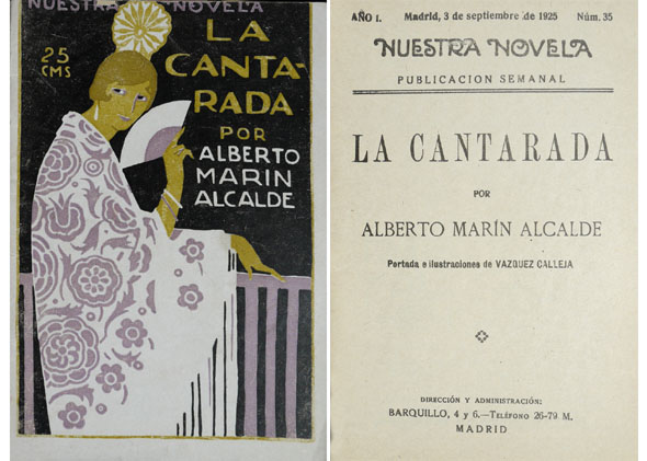 La Cantarada. Novela.