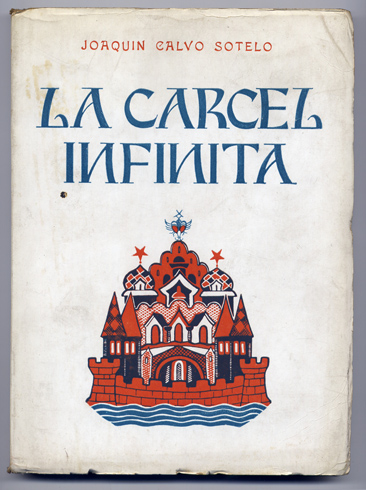La Cárcel Infinita. Drama en tres actos y en prosa.