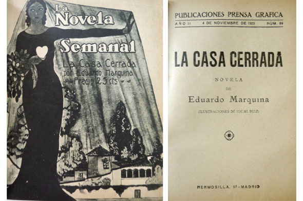 La casa cerrada. Novela.