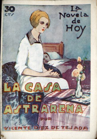 La casa de Astrarena. Novela.