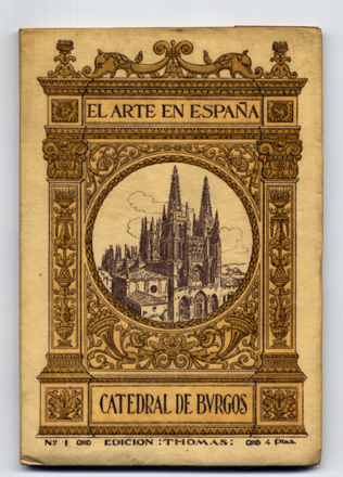 La Catedral de Burgos.