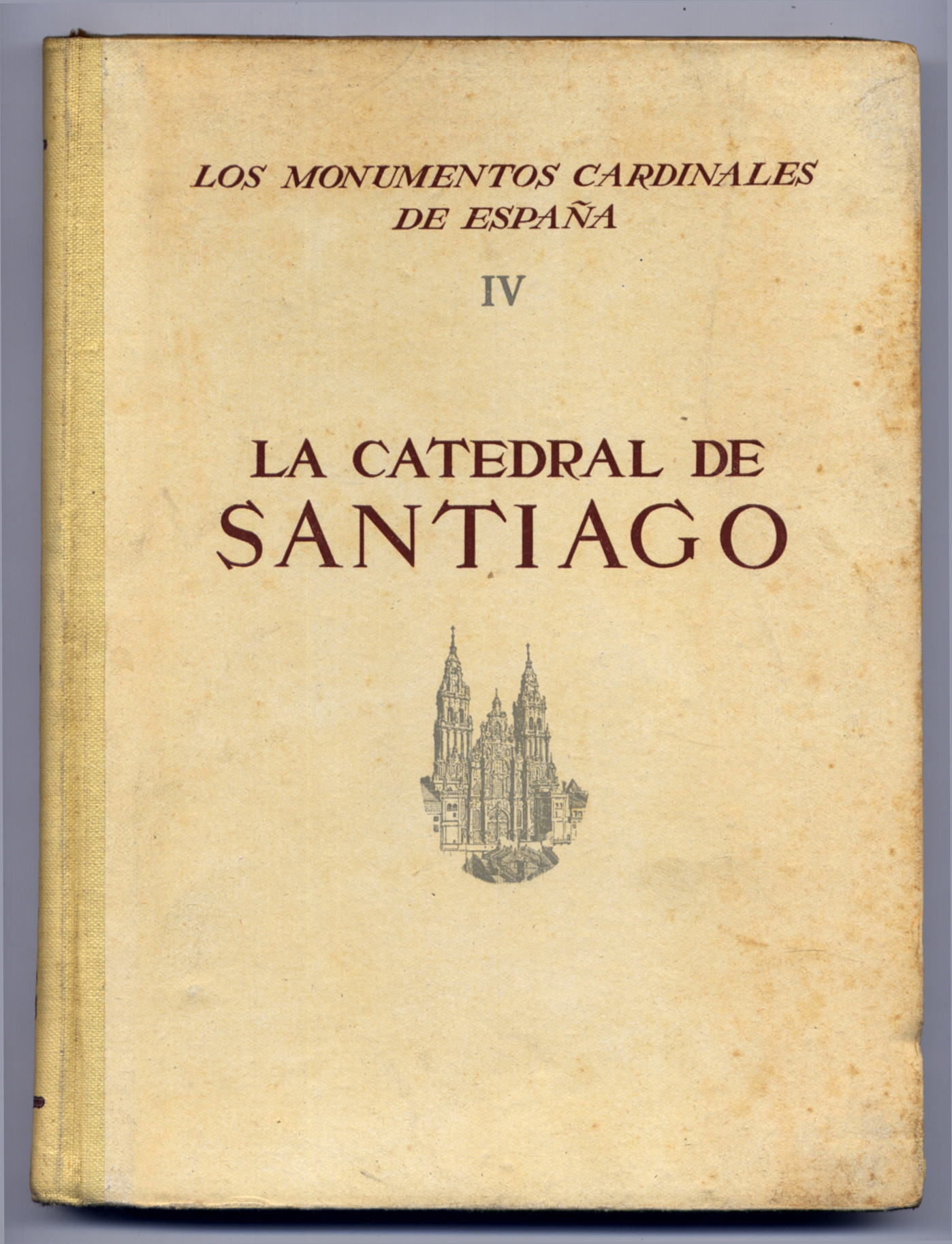 La Catedral de Santiago.
