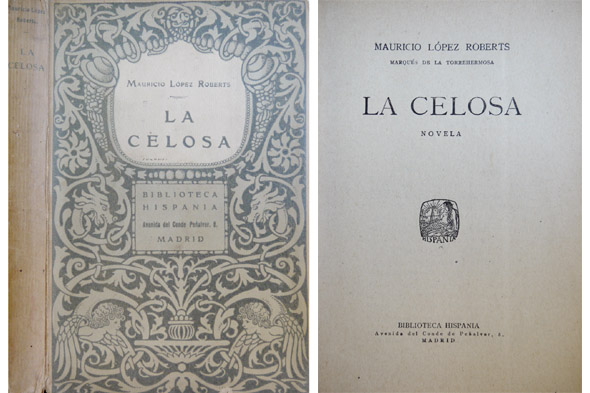 La Celosa. Novela.