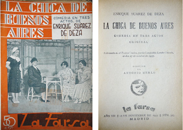 La chica de Buenos Aires. Comedia en tres actos.