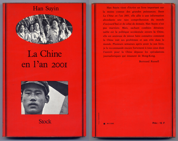 La Chine en l'an 2001. Traduit de l'anglais par Gérard …
