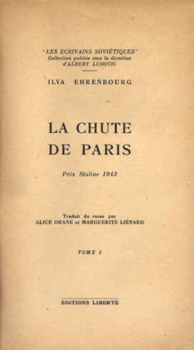 La Chute de Paris. Roman. Prix Staline 1942. Traduit du …