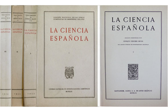 La Ciencia Española. Edición preparada por Enrique Sánchez Reyes.