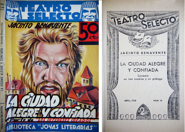 La ciudad alegre y confiada. Comedia en tres cuadros y …