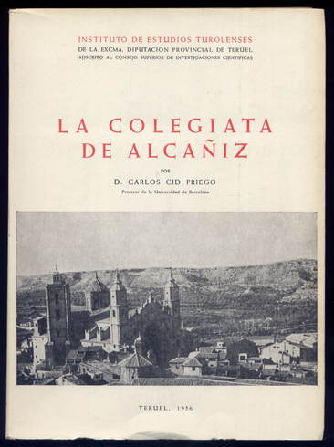 La Colegiata de Alcañiz.