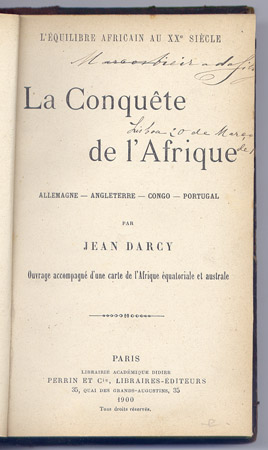 La Conquête de l'Afrique. Allemagne, Angleterre, Congo, Portugal.