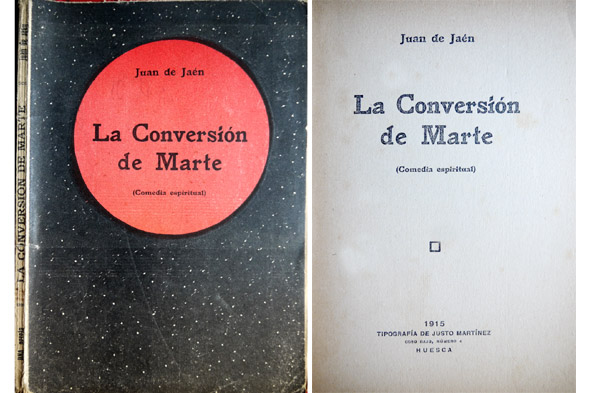 La Conversión de Marte. Comedia espiritual.