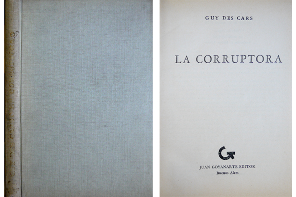 La corruptora. Novela. Traducción de Manuel Peyrou.