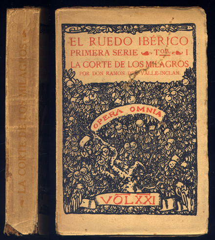 La Corte de los Milagros. El Ruedo Ibérico. Primera Serie. …