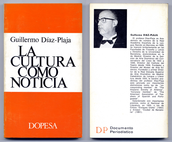 La cultura como noticia. Política. Tiempo. Rostros. Literatura. Máscaras. Formas. …