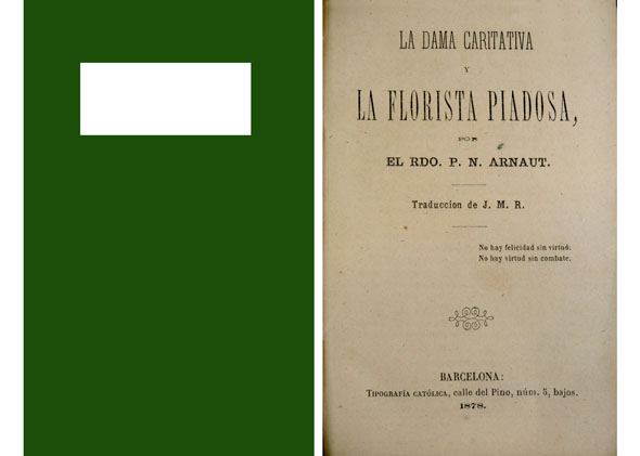 La dama caritativa y la florista piadosa. Traducción de J.M.R.