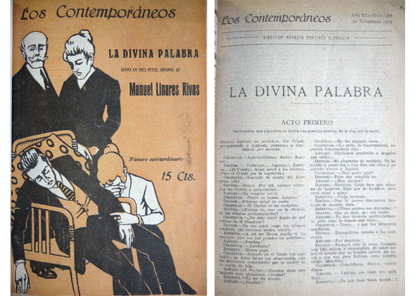 La divina palabra. Drama en tres actos.