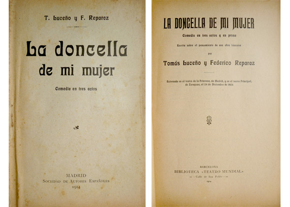 La doncella de mi mujer. Comedia en tres actos.