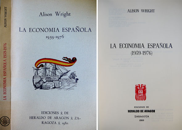 La Economía Española (1959 - 1976).