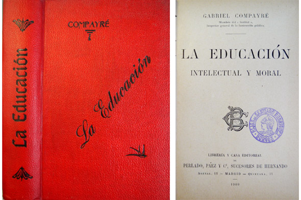La educación intelectual y moral. Traducción de Ricardo Rubio.