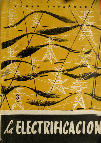 La Electrificación en España.