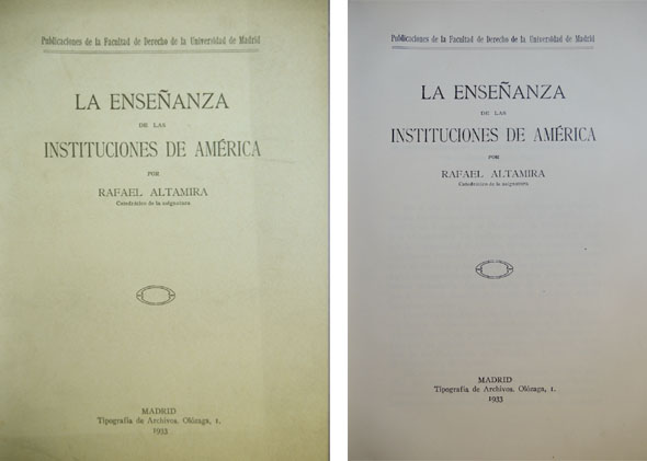 La enseñanza de las Instituciones de América.