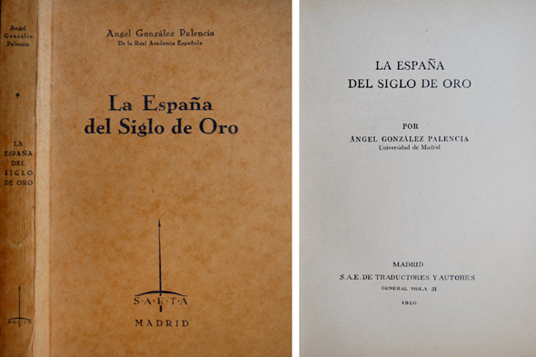 La España del Siglo de Oro.