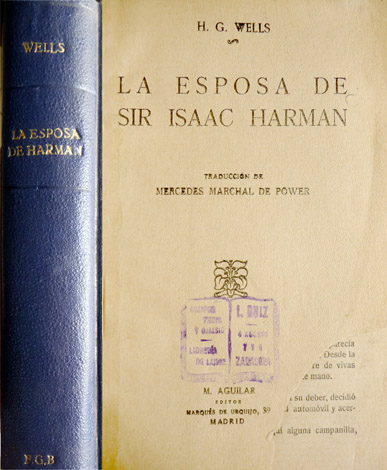 La esposa de Sir Isaac Harman. Novela. Traducción de Mercedes …