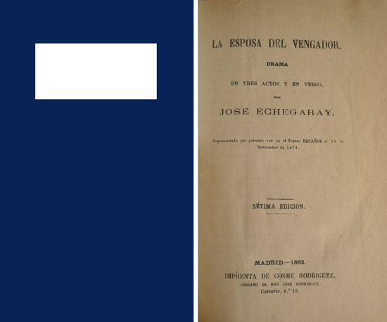 La esposa del vengador. Drama en tres actos y en …