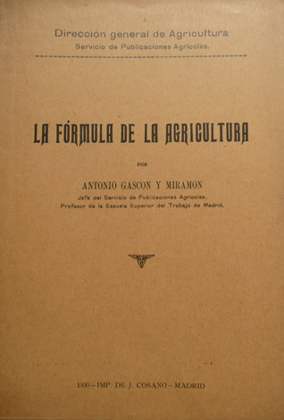 La fórmula de la agricultura.