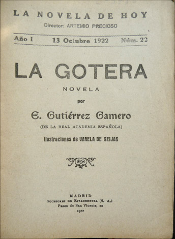 La Gotera. Novela.