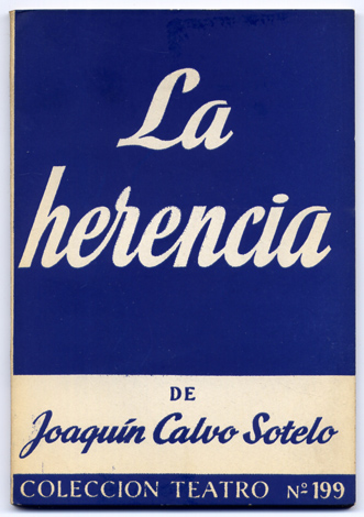 La herencia. Comedia en tres actos, el último dividido en …
