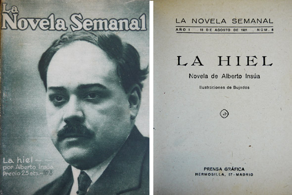La Hiel. Novela.