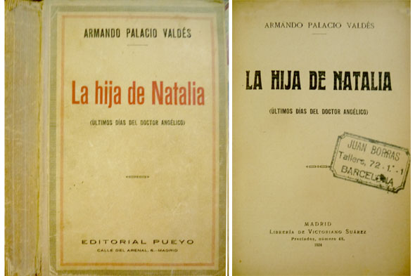 La hija de Natalia. [Últimos dias del Doctor Angélico].