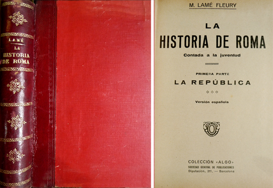 La Historia de Roma contada a la juventud.