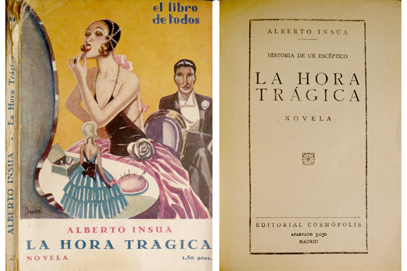 La hora trágica. Novela.