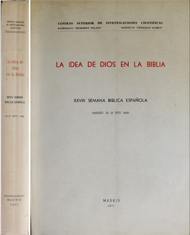 La Idea de Dios en la Bíblia. XXVIII Semana Bíblica …