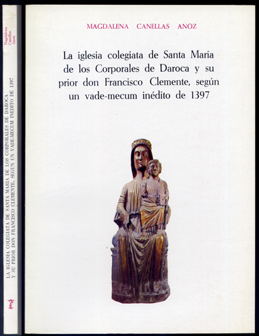 La iglesia colegiata de Santa Maria de los Corporales de …