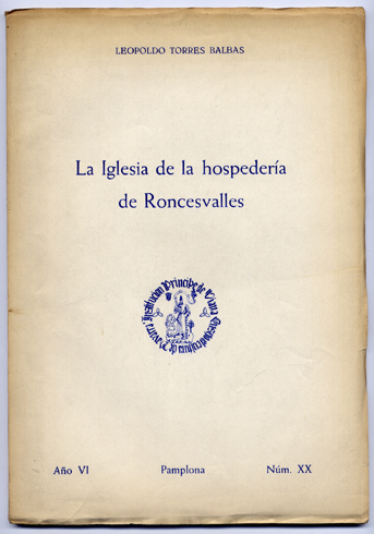 La Iglesia de la Hospedería de Roncesvalles.